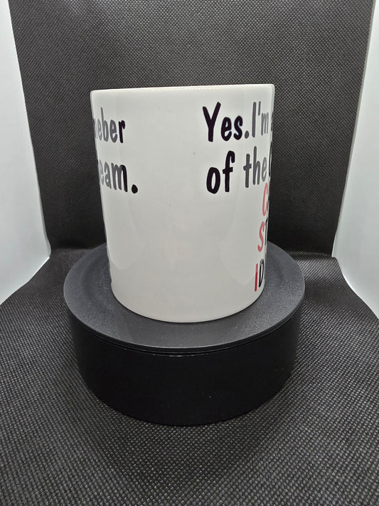 Cant Stand Idiots CSI Funny 11oz Mug