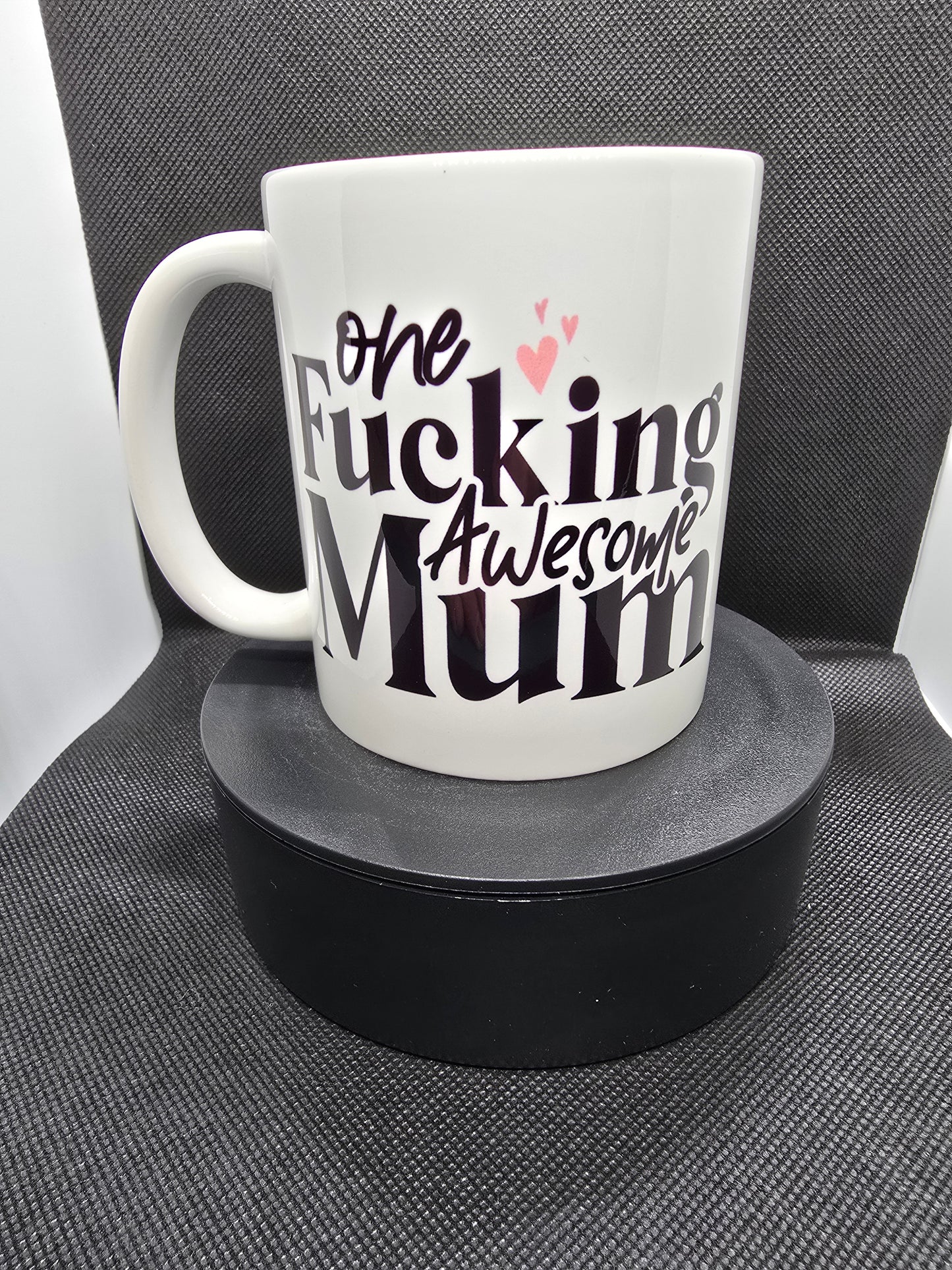 One F**king Awesome Mum 11oz Mug